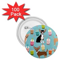 Chihuahua Bubble Kawaii Boba Tea Cute Dog 1 75  Buttons (100 Pack)  by Wav3s