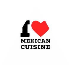 I Love Mexican Cuisine Wooden Puzzle Triangle by ilovewhateva