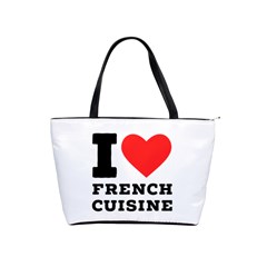 I Love French Cuisine Classic Shoulder Handbag by ilovewhateva