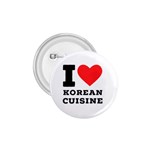 I love Korean cuisine 1.75  Buttons Front