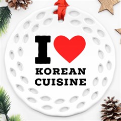 I Love Korean Cuisine Ornament (round Filigree) by ilovewhateva