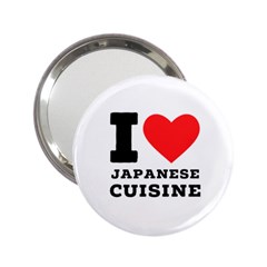 I Love Japanese Cuisine 2 25  Handbag Mirrors by ilovewhateva