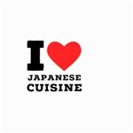 I love Japanese cuisine Small Garden Flag (Two Sides) Front