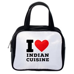 I Love Indian Cuisine Classic Handbag (one Side) by ilovewhateva