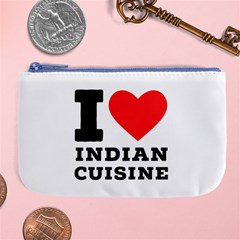 I Love Indian Cuisine Large Coin Purse by ilovewhateva