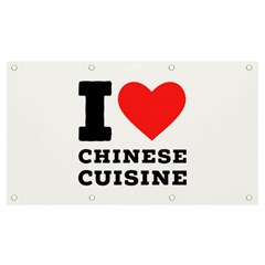 I Love Chinese Cuisine Banner And Sign 7  X 4  by ilovewhateva