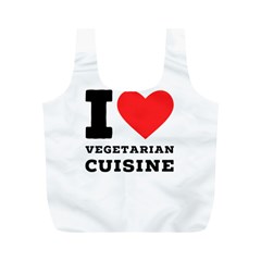 I Love Vegetarian Cuisine  Full Print Recycle Bag (m) by ilovewhateva