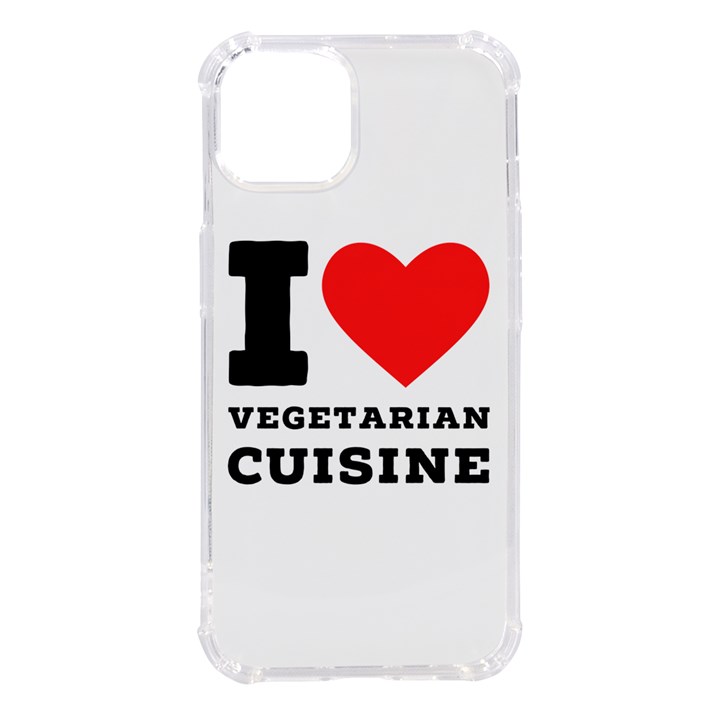 I love vegetarian cuisine  iPhone 14 TPU UV Print Case