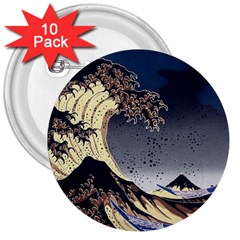 The Great Wave Off Kanagawa Japanese Waves 3  Buttons (10 Pack)  by Vaneshop