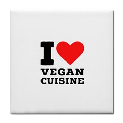 I Love Vegan Cuisine Tile Coaster by ilovewhateva