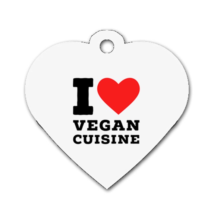 I love vegan cuisine Dog Tag Heart (Two Sides)