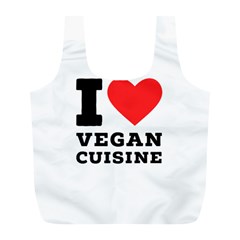 I Love Vegan Cuisine Full Print Recycle Bag (l) by ilovewhateva