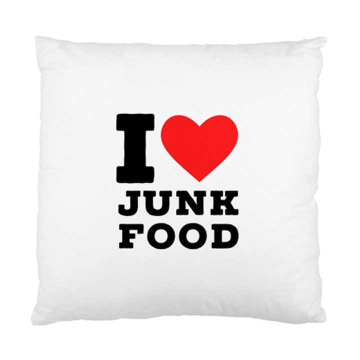 I love junk food Standard Cushion Case (Two Sides)