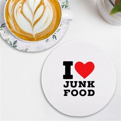 I Love Junk Food Uv Print Round Tile Coaster by ilovewhateva