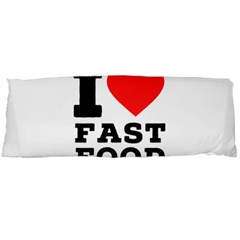 I Love Fast Food Body Pillow Case (dakimakura) by ilovewhateva