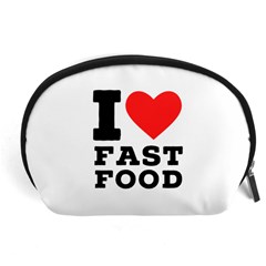 I Love Fast Food Accessory Pouch (large) by ilovewhateva