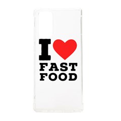 I Love Fast Food Samsung Galaxy Note 20 Tpu Uv Case by ilovewhateva