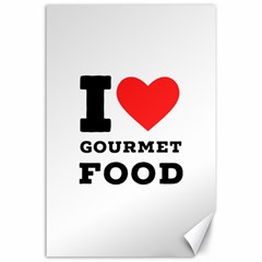 I Love Gourmet Food Canvas 24  X 36  by ilovewhateva