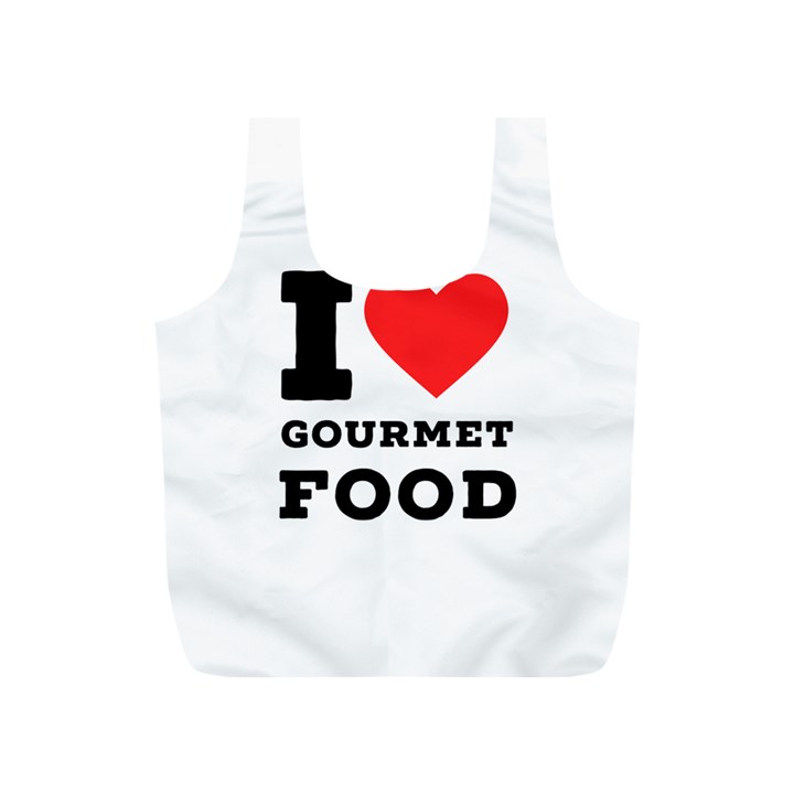 I love gourmet food Full Print Recycle Bag (S)