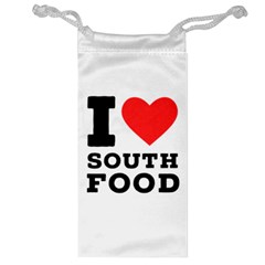 I Love South Food Jewelry Bag by ilovewhateva