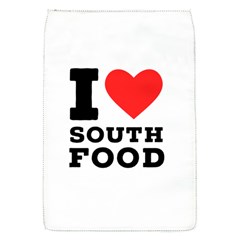 I Love South Food Removable Flap Cover (s) by ilovewhateva