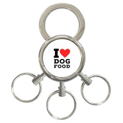 I Love Dog Food 3-ring Key Chain by ilovewhateva