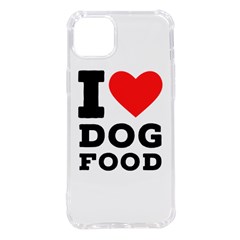 I Love Dog Food Iphone 14 Plus Tpu Uv Print Case by ilovewhateva