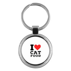 I Love Cat Food Key Chain (round) by ilovewhateva