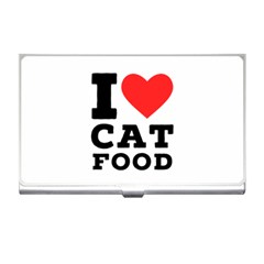 I Love Cat Food Business Card Holder by ilovewhateva