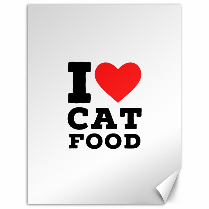 I love cat food Canvas 18  x 24 