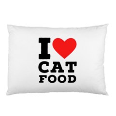 I Love Cat Food Pillow Case by ilovewhateva