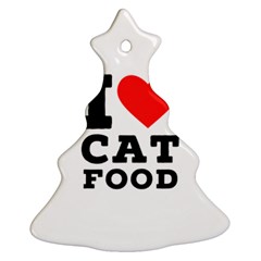 I Love Cat Food Christmas Tree Ornament (two Sides)