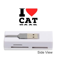 I Love Cat Food Memory Card Reader (stick) by ilovewhateva