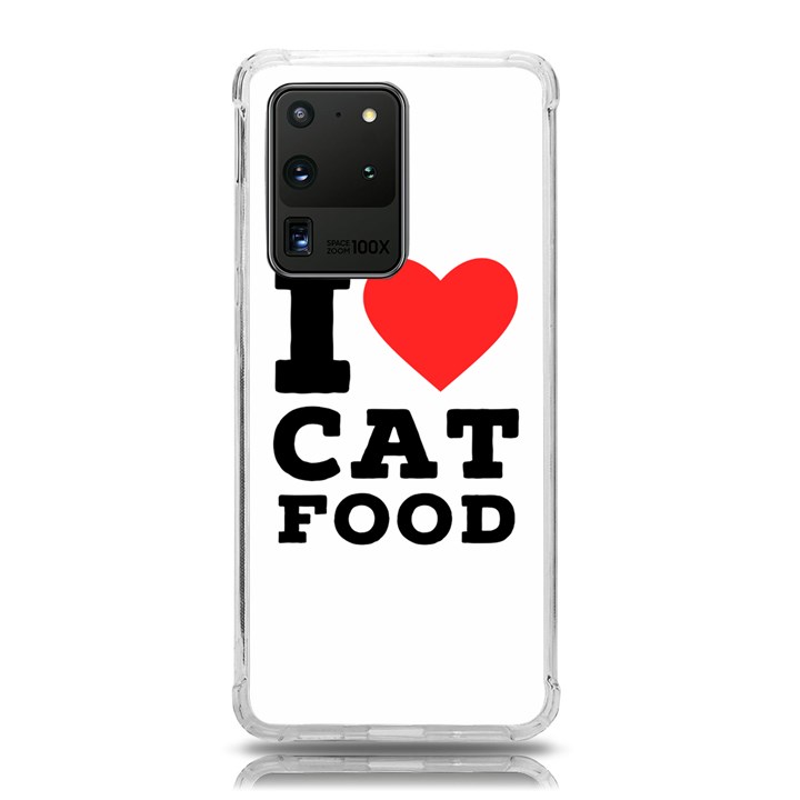 I love cat food Samsung Galaxy S20 Ultra 6.9 Inch TPU UV Case