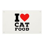 I love cat food Banner and Sign 5  x 3  Front