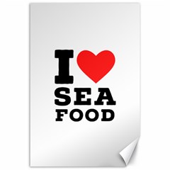 I Love Sea Food Canvas 24  X 36  by ilovewhateva