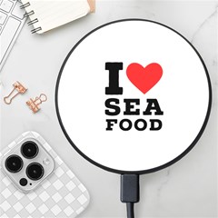 I Love Sea Food Wireless Fast Charger(black) by ilovewhateva