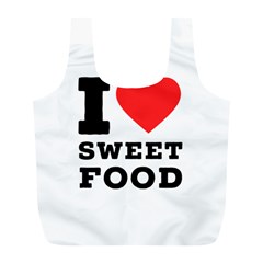 I Love Sweet Food Full Print Recycle Bag (l) by ilovewhateva