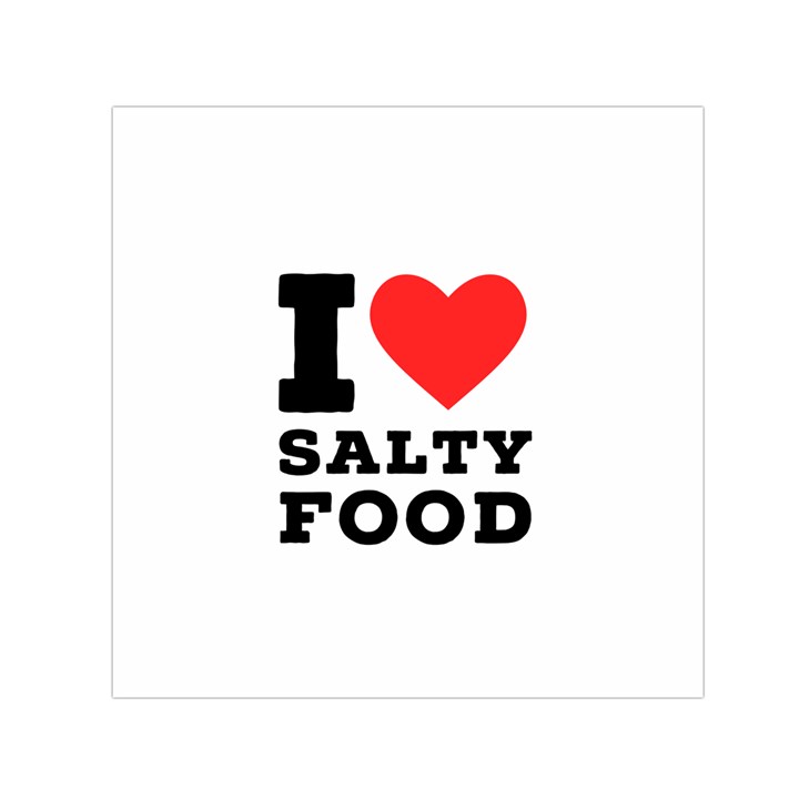 I love salty food Square Satin Scarf (30  x 30 )