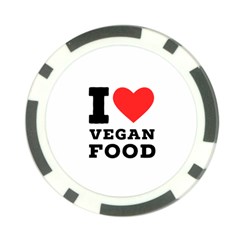 I Love Vegan Food  Poker Chip Card Guard by ilovewhateva