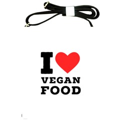 I Love Vegan Food  Shoulder Sling Bag by ilovewhateva