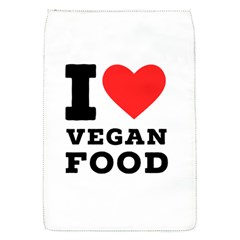 I Love Vegan Food  Removable Flap Cover (s) by ilovewhateva