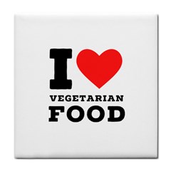 I Love Vegetarian Food Tile Coaster by ilovewhateva