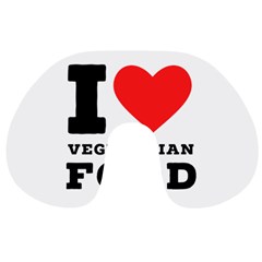 I Love Vegetarian Food Travel Neck Pillow by ilovewhateva