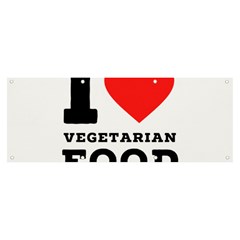 I Love Vegetarian Food Banner And Sign 8  X 3  by ilovewhateva