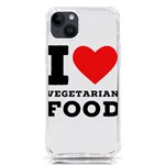 I love vegetarian food iPhone 14 Plus TPU UV Print Case Front