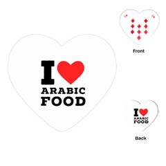 I Love Arabic Food Playing Cards Single Design (heart) by ilovewhateva