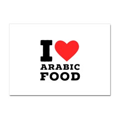 I Love Arabic Food Crystal Sticker (a4) by ilovewhateva