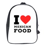 I love Mexican food School Bag (XL) Front