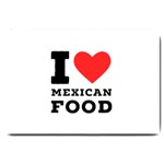 I love Mexican food Large Doormat 30 x20  Door Mat